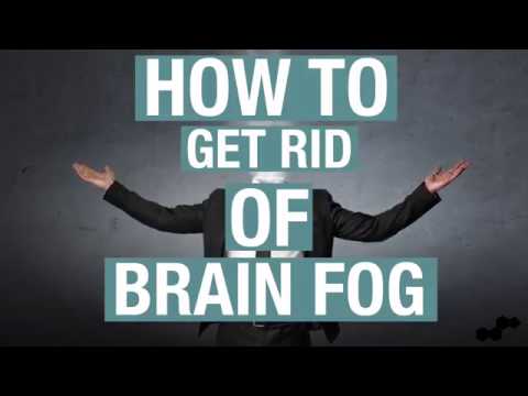 How To Get Rid Of Brain Fog Naturally with Nootropics