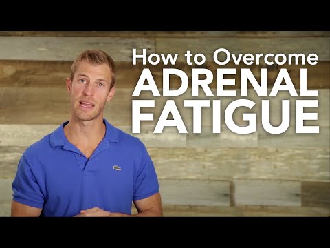 How to Overcome Adrenal Fatigue