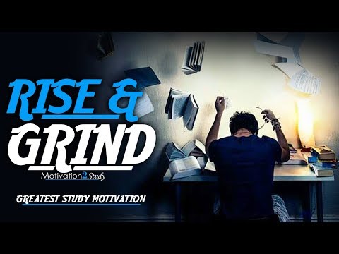 RISE AND GRIND – Greatest Motivational Video Compilation for Success & Studying | Morning Motivation