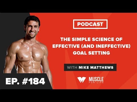 Motivation Monday: The Simple Science of Effective (and Ineffective) Goal Setting