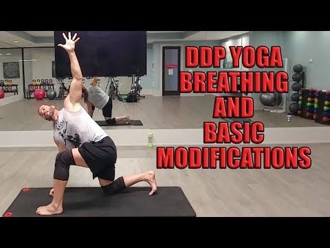 DDP Yoga- Breathing and Basic Modifications