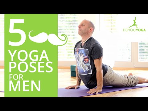 5 Key Yoga Poses For Men