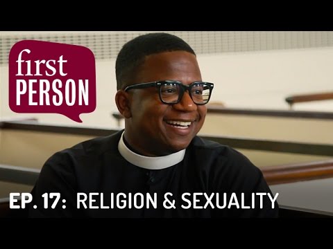 Religion & Sexuality | First Person #17 | PBS Digital Studios