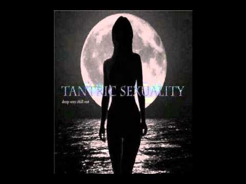 Tantric Sexuality (M1 extended remix)