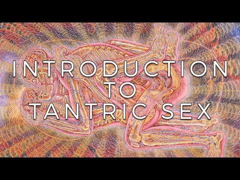 Introduction to Tantric Sex