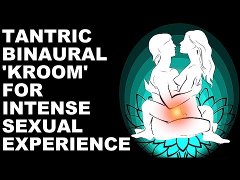 **WARNING** ANCIENT TANTRIC SEX FREQUENCIES WITH BINAURAL KROOM MANTRA : VERY POWERFUL !