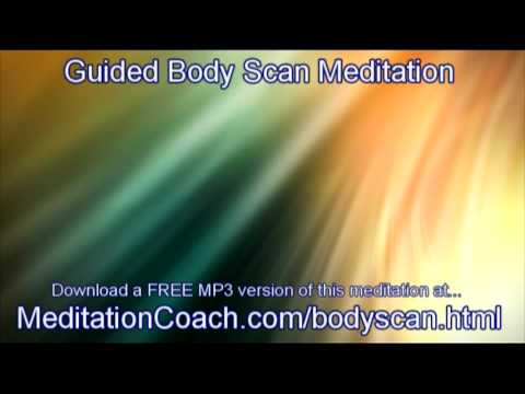 10 Minute Guided Body Scan Meditation from The Meditation Coach