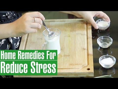 2 Best Natural Home Remedies For STRESS RELIEF