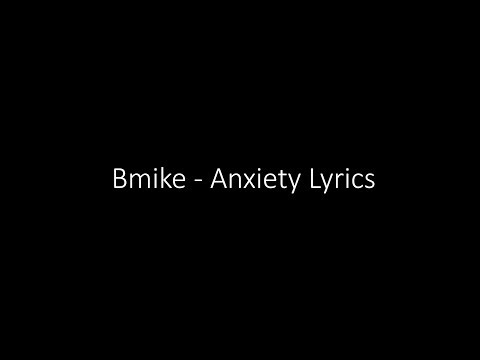 Bmike – Anxiety Lyrics