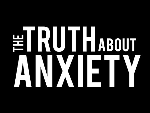 The Truth About Anxiety | Trailer