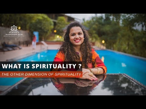 What is Spirituality? The Other Dimension of Spirituality by Ms. Himani | Life Coach