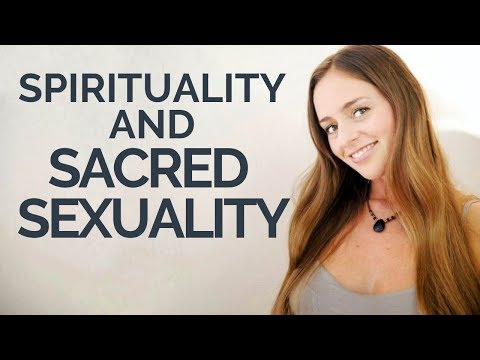 Sex and Spirituality! Sacred Sensuality and Prana