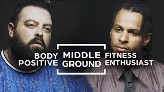 Can Body Positive & Fitness Enthusiasts Find Middle Ground?